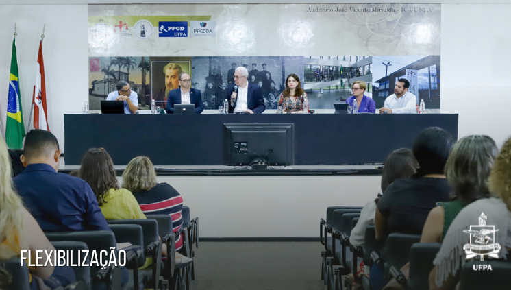 Flexibilização e interdisciplinaridade são temas de Seminário Internacional promovido pela UFPA 