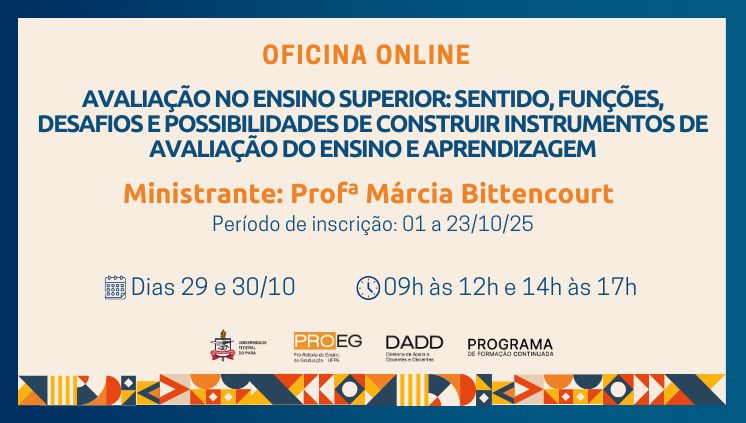 Avaliação no Ensino Superior: sentido, funções, desafios e possibilidades de construir instrumentos de avaliação do ensino e aprendizagem