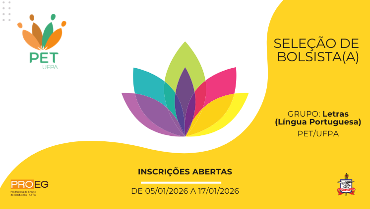 Edital PROEG N° 23/2025 - Seleção de Bolsista PET Letras