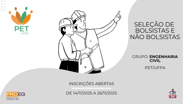 Edital PROEG N° 21/2025 - PET Eng. Civil