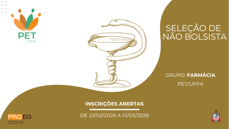 Edital PROEG N° 02/2026 - Seleção de Não Bolsista PET Farmácia